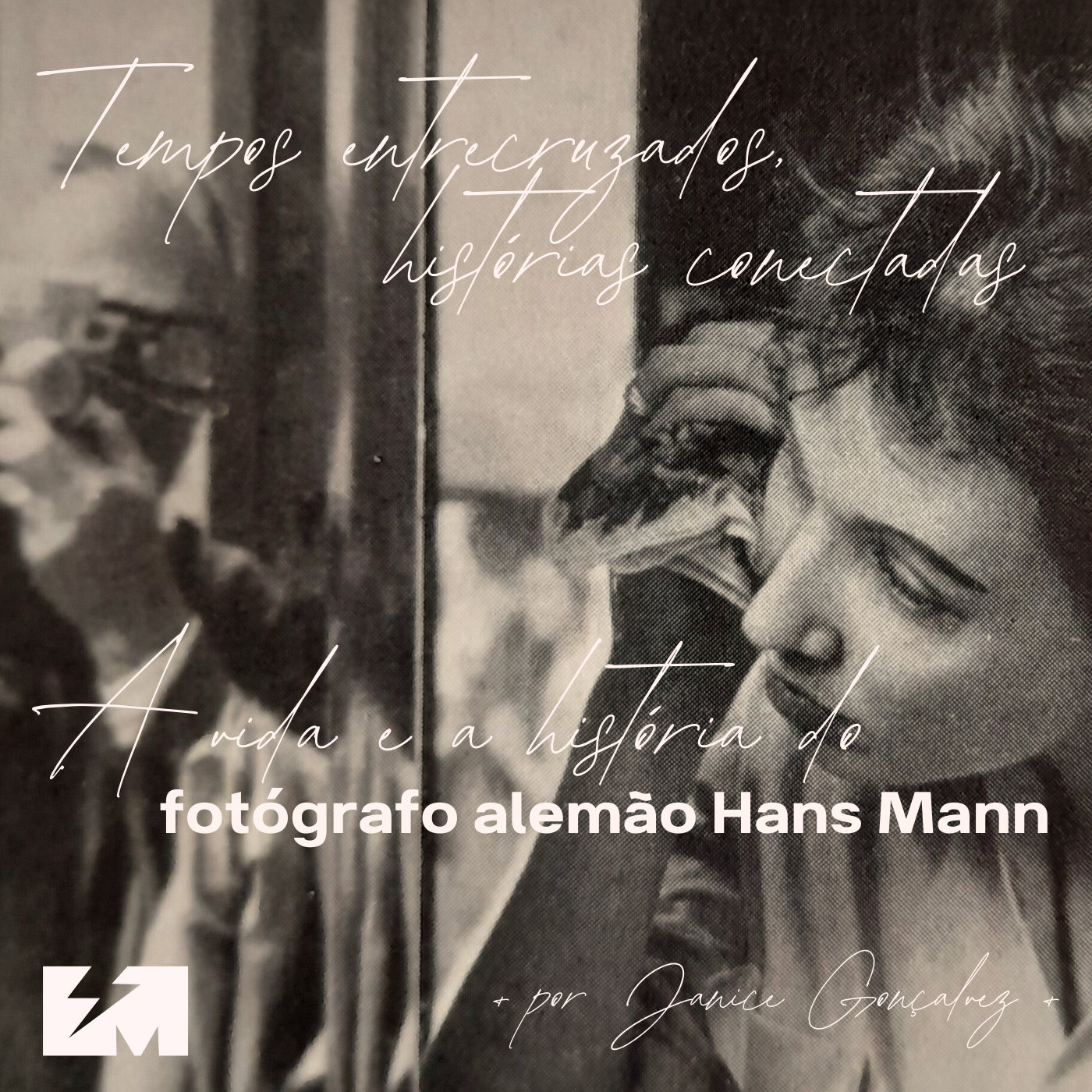 Tempos Entrecruzados, Histórias Conectadas podcast artwork